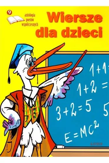 Wiersze dla dzieci 9 Antologia poet�w wsp�...+ CD