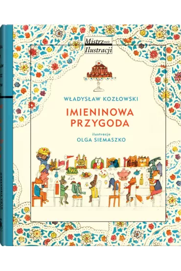Imieninowa przygoda - W�adys�aw Koz�owski