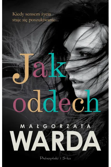 Jak oddech. Du�e Litery - Ma�gorzata Warda