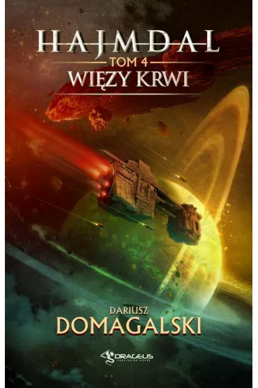 Wi�zy krwi. Hajmdal. Tom 4 - Dariusz Domagalski