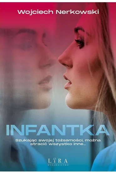 Infantka - Wojciech Nerkowski