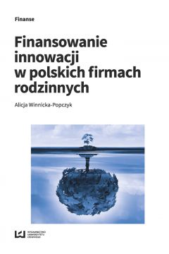 eBook Finansowanie innowacji w polskich firmach rodzinnych pdf