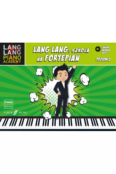 Lang Lang. Szko�a na fortepian. Poziom 2 - Lang Lang