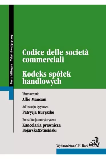 eBook Kodeks spek handlowych. Codice delle societa commerciali pdf - Alfino Mancani, Patrycja Kuryszko