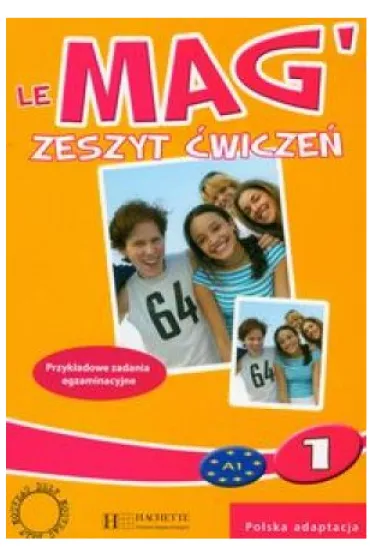 Le Mag 1 �wiczenia PL - Celine Himber, Charlotte Rastello, Fabienne Gallon