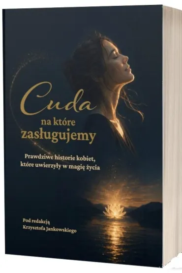 Cuda, na kt�re zas�ugujemy - Krzysztof Jankowski, Agnieszka  Mlicka-Ezooneir