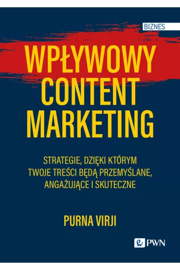 Wp�ywowy content marketing - Purna Virji