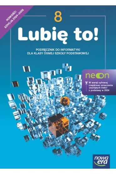 Lubi� to! 8. Podr�cznik do informatyki dla klasy �smej szko�y podstawowej - Gra�yna Koba