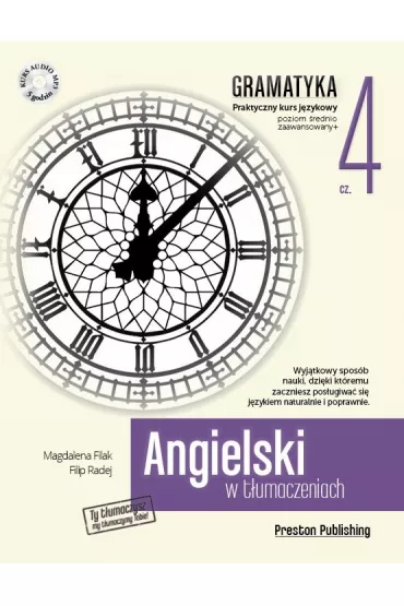 Angielski w t�umaczeniach. Gramatyka 4. Poziom B2 + CD - Filip Radej, Magdalena Filak