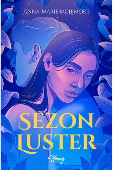 Sezon luster - Anna-Marie McLemore