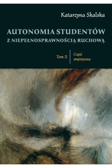 Autonomia student�w z niepe�nosprawno�ci�... T.2 - Katarzyna Skalska