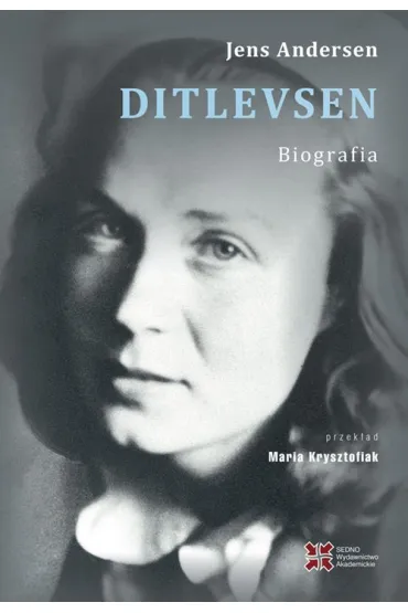 Ditlevsen. Biografia - Jens Andersen