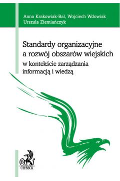 Standardy Organizacyjne A Rozwj Obszarw Wiejskich W Kontekcie Zarzdzania Informacj I Wiedz
