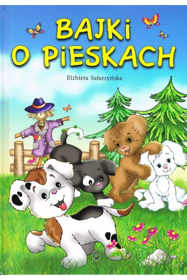 eBook Bajki o pieskach pdf - El�bieta Safarzy�ska