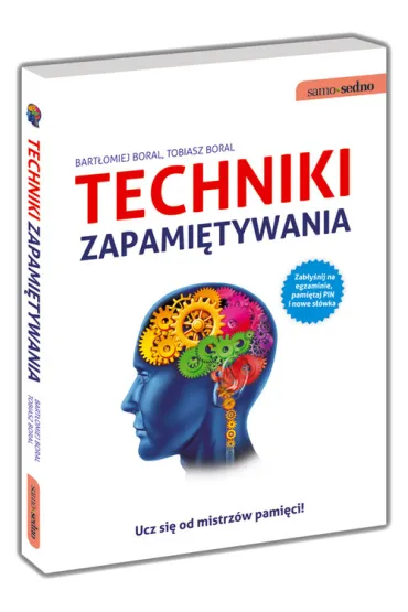 Techniki zapami�tywania br - Bart�omiej Boral, Tobiasz Boral