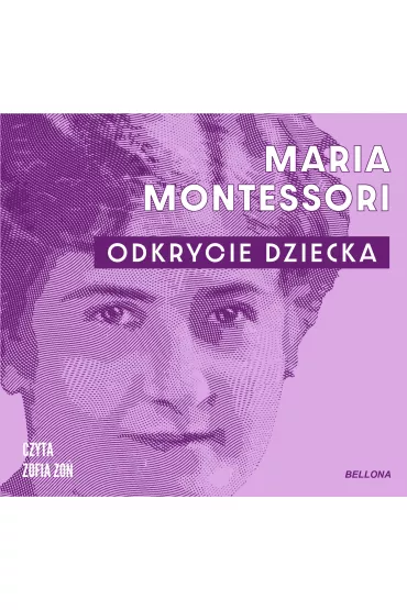 Audiobook Odkrycie dziecka mp3 - Maria Montessori