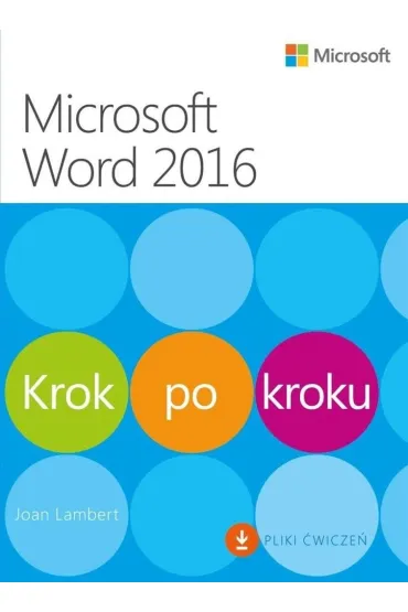 Microsoft Word 2016. Krok po kroku - Joan Lambert