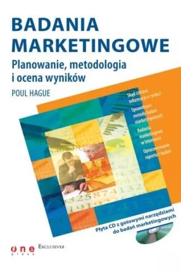 Badania marketingowe. Planowanie, metodologia i ocena wynik�w - Paul Hague