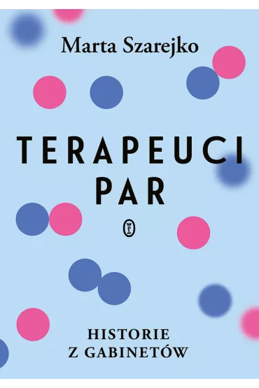 Terapeuci par - Marta Szarejko