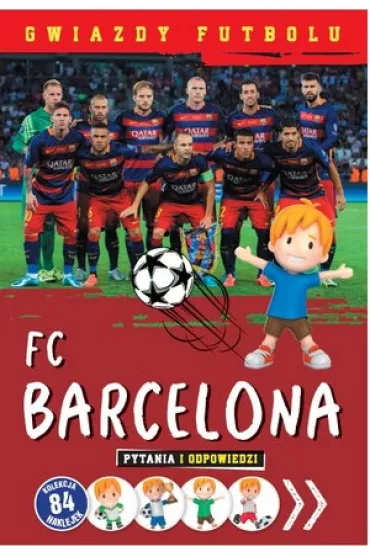 Gwiazdy futbolu: FC Barcelona