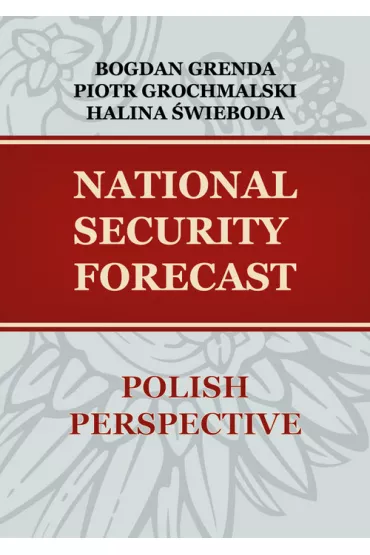 National security forecast. Polish perspective