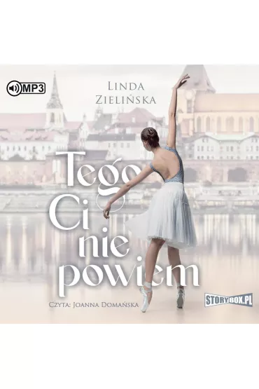 Audiobook Tego Ci nie powiem CD - Linda  Zieli�ska