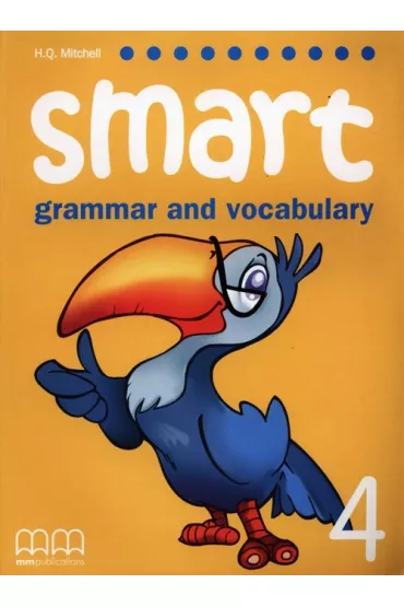 Smart. Grammar and Vocabulary 4. Student's Book - H. Q. Mitchell