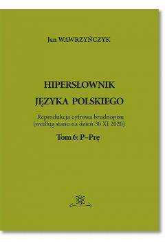 eBook Hipersownik jzyka Polskiego Tom 6: P-Pr pdf