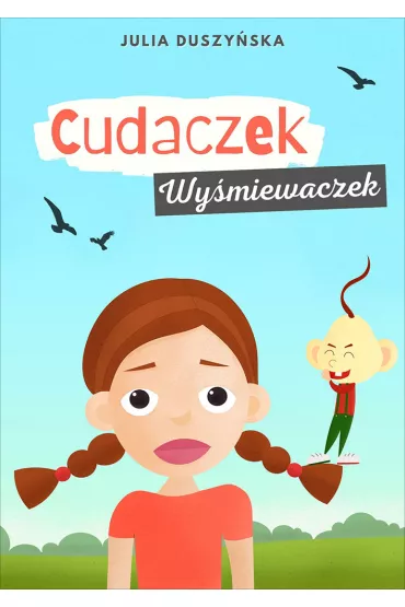 eBook Cudaczek Wy�miewaczek mobi epub - Julia Duszy�ska