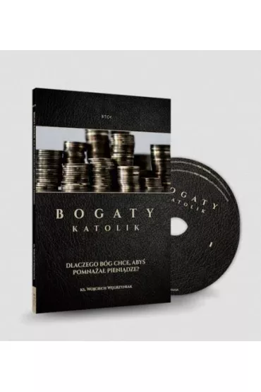 Audiobook Bogaty katolik. Dlaczego B�g chce aby� pomna�a� pieni�dze? CD - Wojciech W�grzyniak