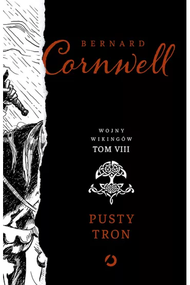 Pusty tron. Wojny wiking�w. Tom 8 - Bernard Cornwell