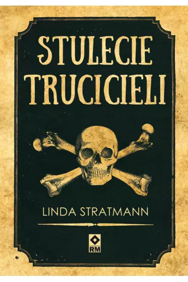 Stulecie trucicieli - Linda Stratmann