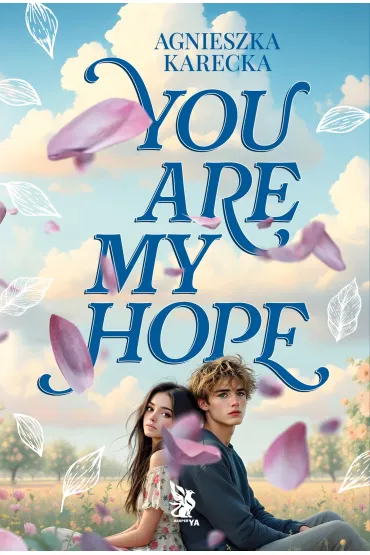 You Are My Hope - Agnieszka Karecka