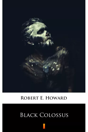 eBook Black Colossus mobi epub - Howard E. Robert