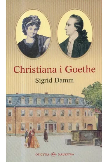 Christiana i Goethe. Studium - Damm Sigrid