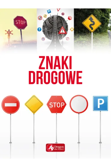 Znaki drogowe