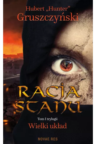 Racja stanu - Hubert Gruszczy�ski