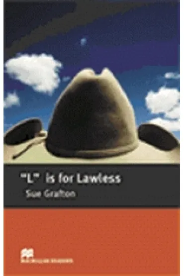Macmillan Readers L is for Lawless, Intermediate - Sue Grafton