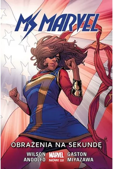 Marvel Now 2.0 Obra�enia na sekund�. Ms. Marvel. Tom 7