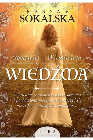 Wied�ma. Opowie�ci z Wielo�wiata. Tom 1 - Anna Sokalska