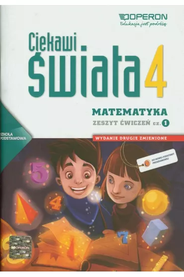 Ciekawi �wiata. Matematyka 4. Cz�� 1. Zeszyt �wicze�. Szko�a podstawowa - Adam Konstantynowicz, Anna Konstantynowicz, Bo�ena Kilja�ska, Gra�yna Ukleja, Ma�gorzata Paj�k