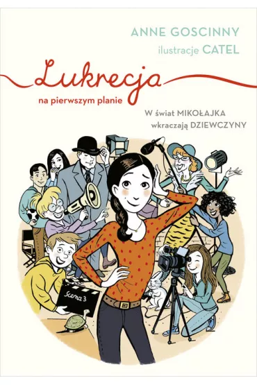 Lukrecja na pierwszym planie - Anne Goscinny