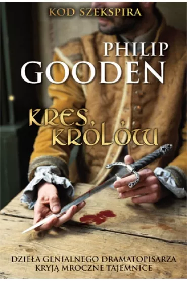 Kres kr�l�w kod szekspira - Philip Gooden