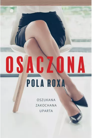 Osaczona - Pola  Roxa