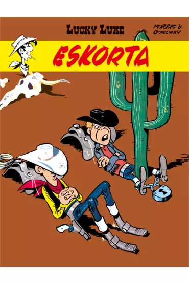 Eskorta. Lucky Luke - Ren� Goscinny, Morris
