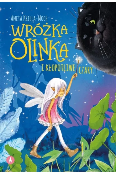 Wr�ka Olinka i k�opotliwe czary - Aneta Krella-Moch