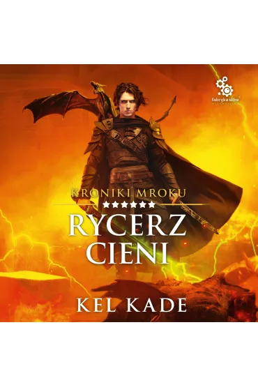 Audiobook Rycerz Cieni mp3 - Kel Kade