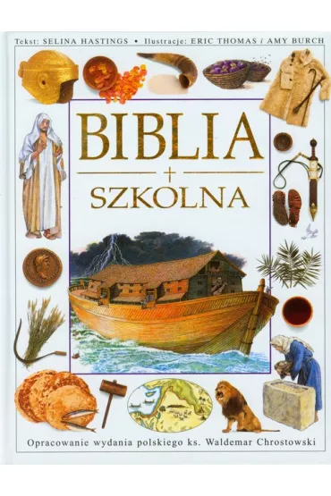 Biblia szkolna - Selina Hastings