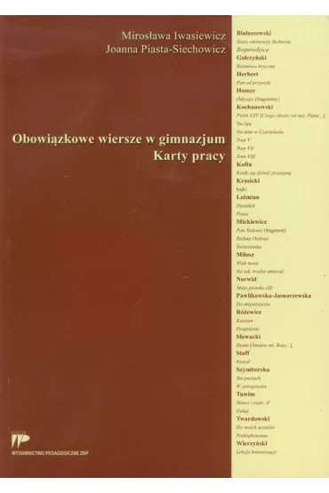Obowi�zkowe wiersze w gimnazjum. Karty pracy - Joanna Piasta-Siechowicz, Miros�awa Iwasiewicz