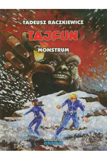 Tajfun. Monstrum - Tadeusz Raczkiewicz